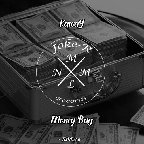 KawaY - Money Bag [JRMR265]